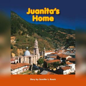 Juanitas Home, Jennifer L. Roark