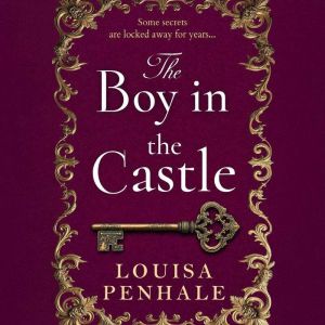 The Boy in the Castle, Louisa Penhale