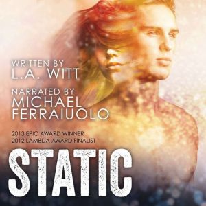 Static, L.A. Witt