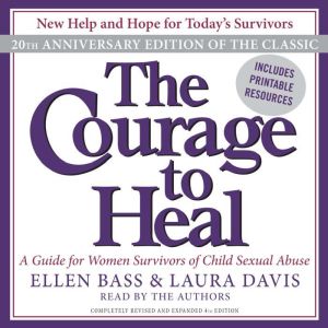 The Courage to Heal, Ellen Bass