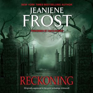 Reckoning, Jeaniene Frost