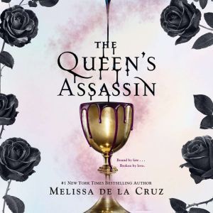 The Queens Assassin, Melissa de la Cruz