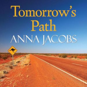 Tomorrows Path, Anna Jacobs