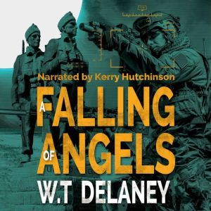A Falling of Angels, W.T.Delaney