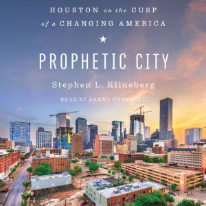Prophetic City, Stephen L. Klineberg