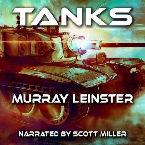 Tanks, Murray Leinster