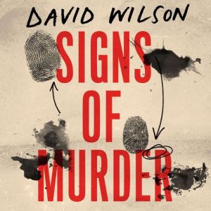 Signs of Murder, David Wilson