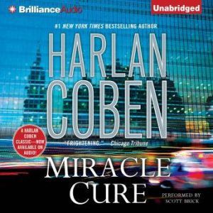 Miracle Cure, Harlan Coben