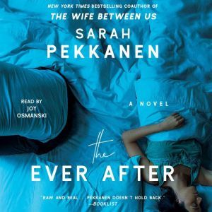 The Ever After, Sarah Pekkanen