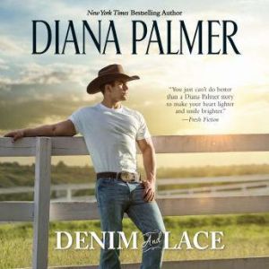 Denim and Lace, Diana Palmer