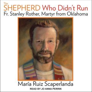The Shepherd Who Didnt Run, Maria Ruiz Scaperlanda