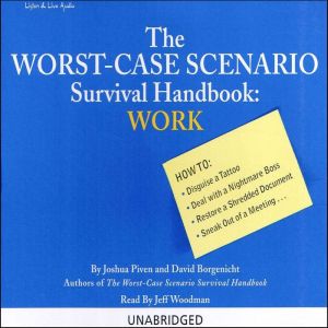 Work The WorstCase Scenario Surviva..., David Borgenicht