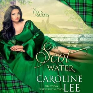 In Scot Water, Caroline Lee