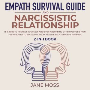 Empath Survival Guide and Narcissisti..., Jane Moss