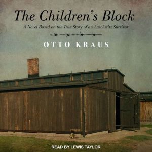 The Childrens Block, Otto Kraus