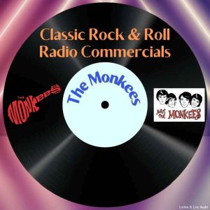Classic Rock & Rock Radio Commercials - The Monkees