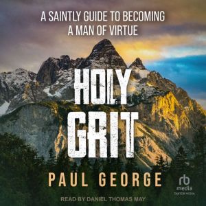 Holy Grit, Paul George