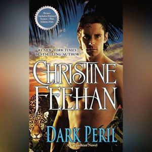 Dark Peril, Christine Feehan