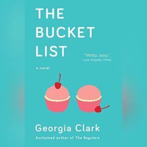 The Bucket List, Georgia Clark