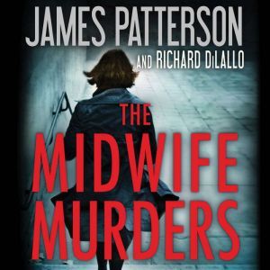 The Midwife Murders, James Patterson