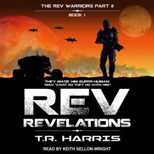 REV: Revelations, T.R. Harris
