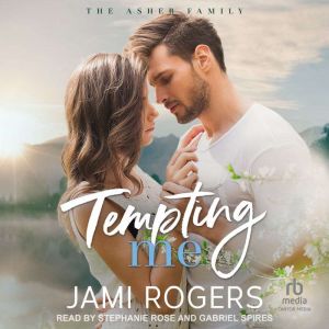 Tempting Me, Jami Rogers