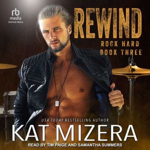 Rewind, Kat Mizera