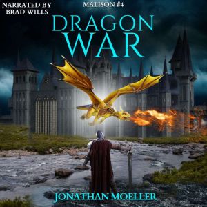 Malison Dragon War, Jonathan Moeller
