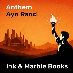 Anthem, Ayn Rand