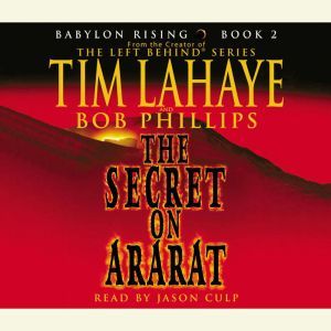 Babylon Rising The Secret on Ararat, Tim LaHaye