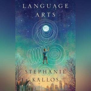 Language Arts, Stephanie Kallos