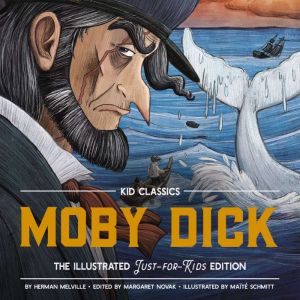 Moby Dick  Kid Classics, Maite Schmitt