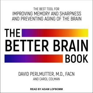 The Better Brain Book, Carol Colman