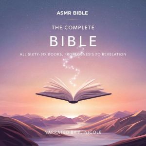 The Complete Bible ASMR, The Bible