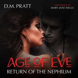 Age of Eve, D.M. Pratt