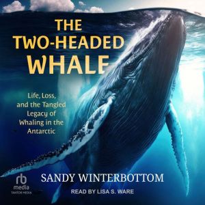 The TwoHeaded Whale, Sandy Winterbottom