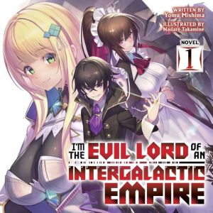 Im the Evil Lord of an Intergalactic..., Yomu Mishima