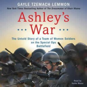Ashleys War, Gayle Tzemach Lemmon