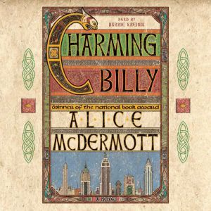 Charming Billy, Alice McDermott