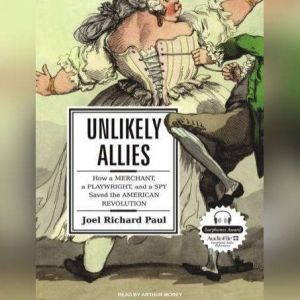 Unlikely Allies, Joel Richard Paul