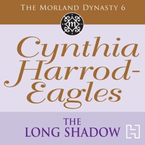 The Long Shadow, Cynthia HarrodEagles