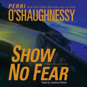 Show No Fear, Perri OShaughnessy