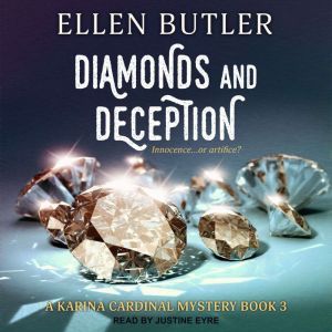 Diamonds  Deception, Ellen Butler
