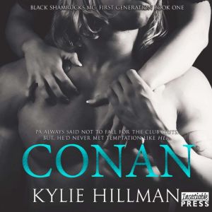 Conan, Kylie Hillman