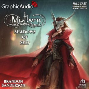 Shadows of Self Dramatized Adaptatio..., Brandon Sanderson