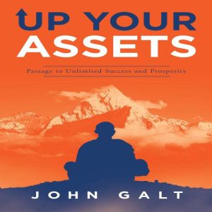 Up Your Assets, John Galt