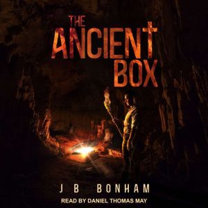 The Ancient Box, J B Bonham