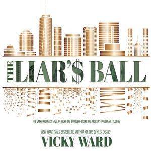 Liars Ball, The, Vicky Ward