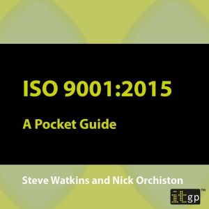 ISO 90012015, Steve Watkins