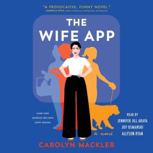 The Wife App, Carolyn Mackler